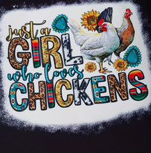 Load image into Gallery viewer, Just a Girl Chicken Shirt