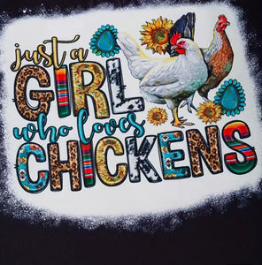 Just a Girl Chicken Shirt