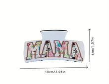 Load image into Gallery viewer, Mama Claw Clip