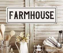 Load image into Gallery viewer, Farmhouse Metal Sign